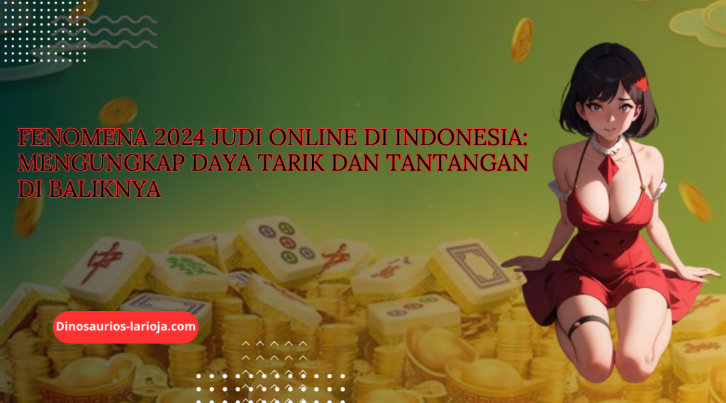 Judi Online di Indonesia