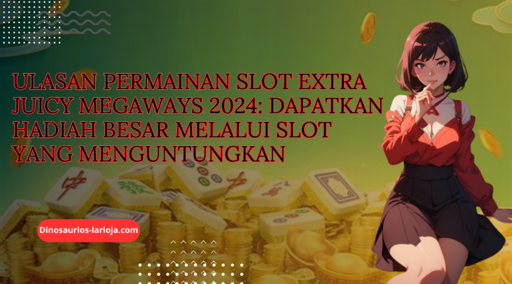 Slot Extra Juicy Megaways