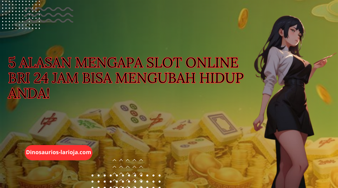 Slot Online BRI