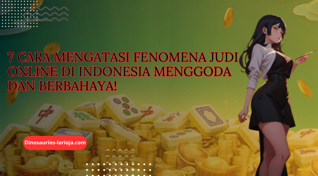 Fenomena Judi Online