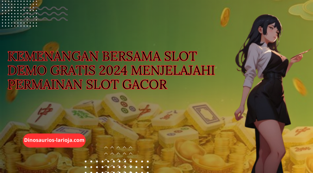 Slot Demo Gratis